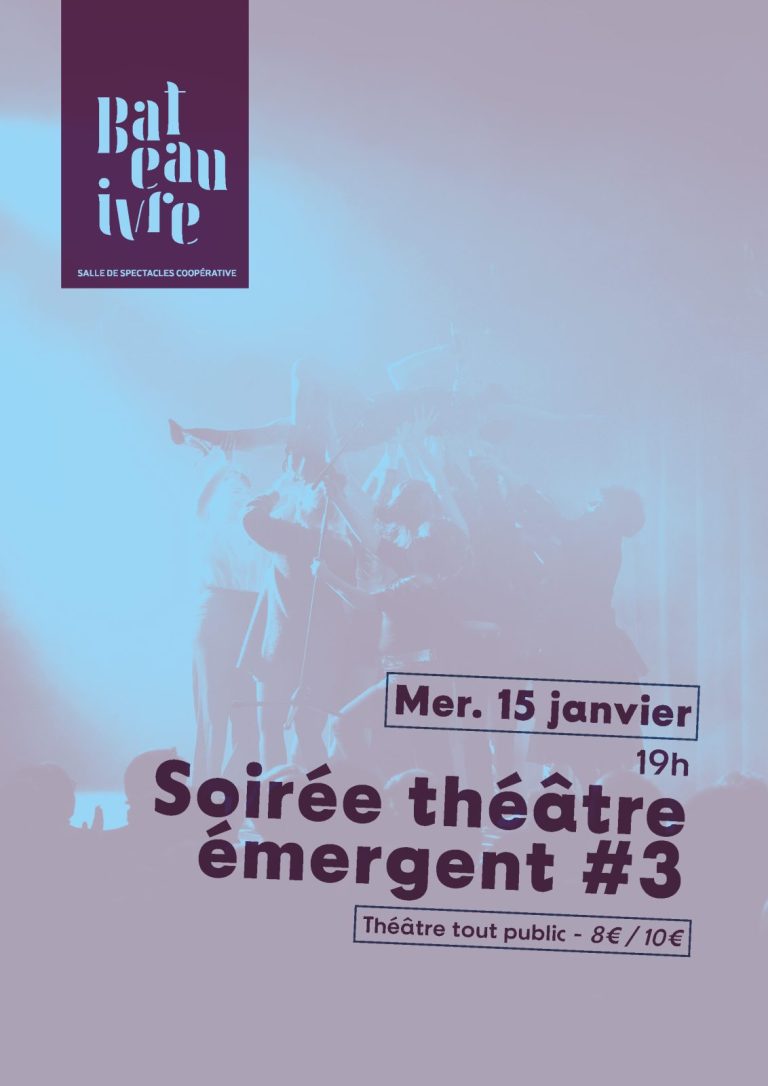 Soirée théâtre émergent : Jamais je ne dirai mon nom-1